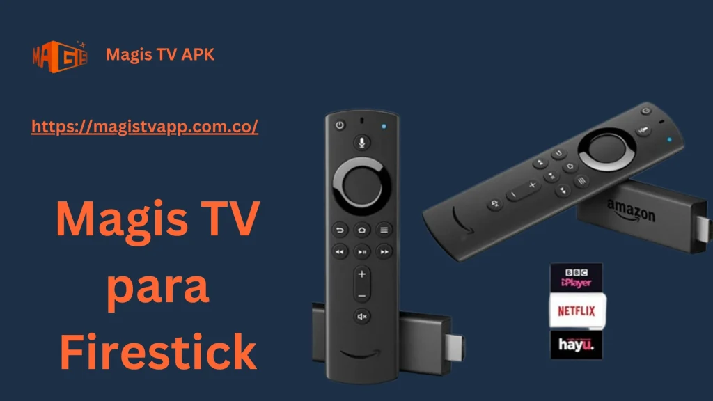 Magis TV para Firestick